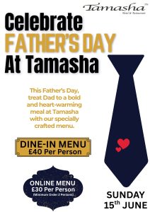 Father's Day At Tamasha Indian restaurant